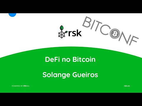 Solange Gueiros fala sobre Finanças Descentralizadas em Bitcoin