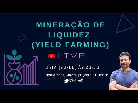 Uma explicação mais detalhada e prática do que é Yield Farming