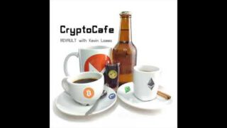 CryptoCafe [EN] ep30 – REVAULT with Kevin Loaec